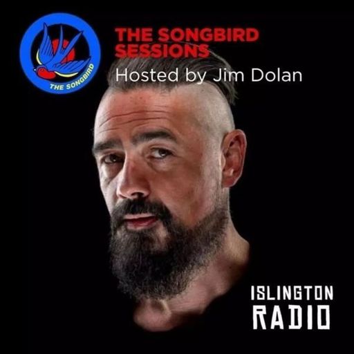 The Songbird Sessions with Jim Dolan (03/09/2022)