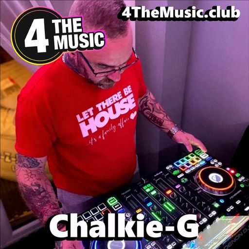 Chalkie-G - 4 The Music Exclusive - Saturday Night House Banquet 09~10~21