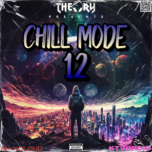 CHILL MODE 12