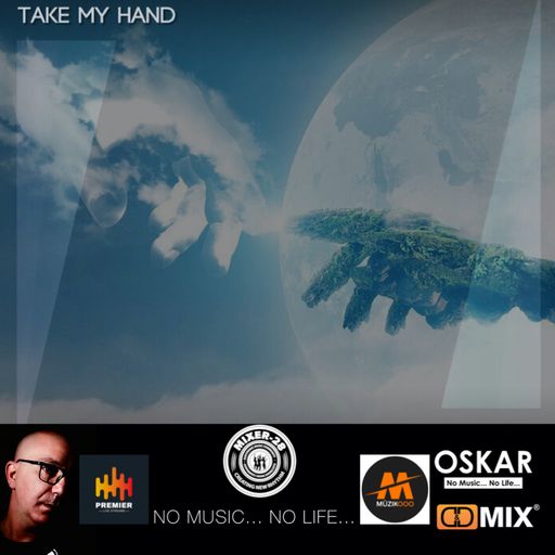 TAKE MY HAND