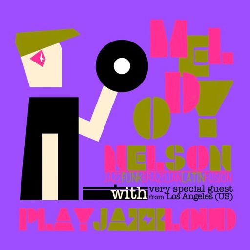 PLAYJAZZLOUD & MELODY :: BACK2BACK SESSION