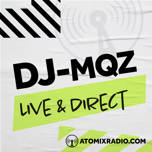 DJ MQZ - 5/6/24 - Atomix Radio