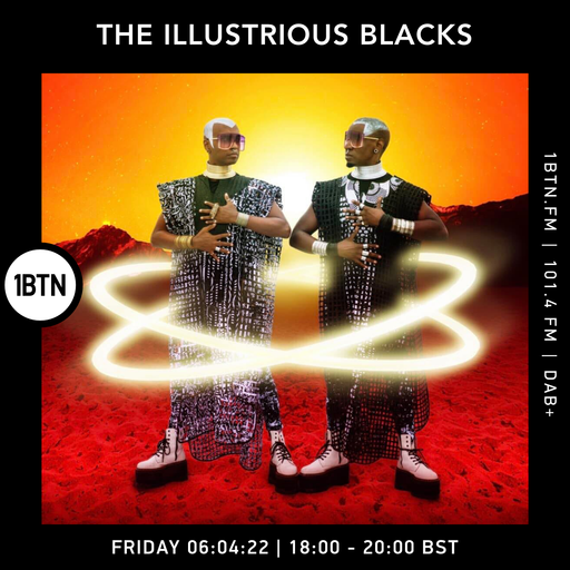 The Illustrious Blacks - 06.05.2022