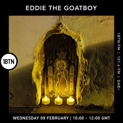 Eddie The Goatboy - 09.02.2022