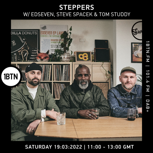 Steppers with Edseven & Steve Spacek - 19.03.2022