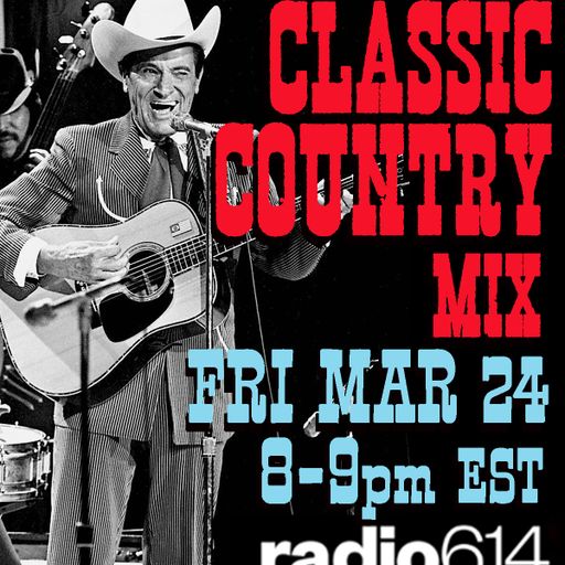 Yesterday's Wine - Classic Country Mix - 3/24/23 - Radio 614