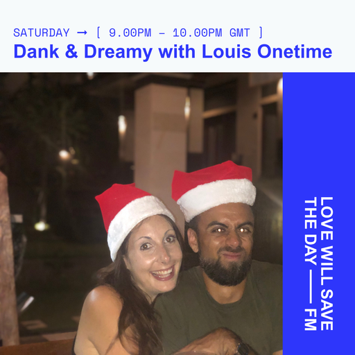 2025-03-22 Dank & Dreamy | LWSTD-FM