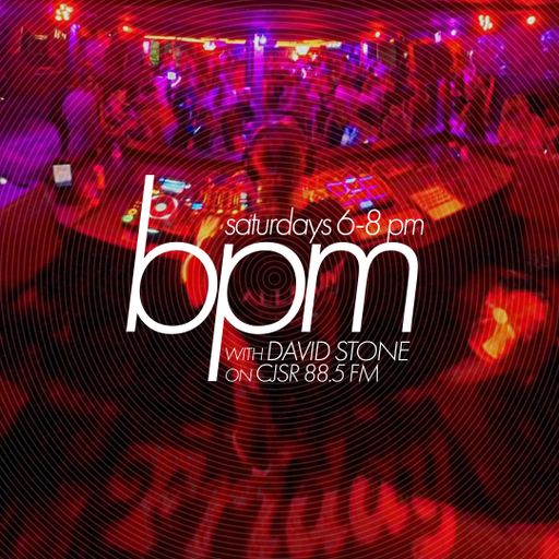 BPM with DAVID STONE on CJSR 88.5 FM : March 16, 2024