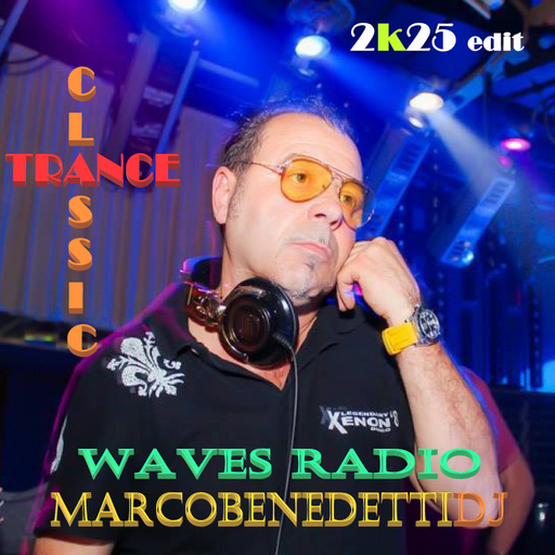 MARCO BENEDETTI dj for Waves Radio - Classic Vocal Trance #104