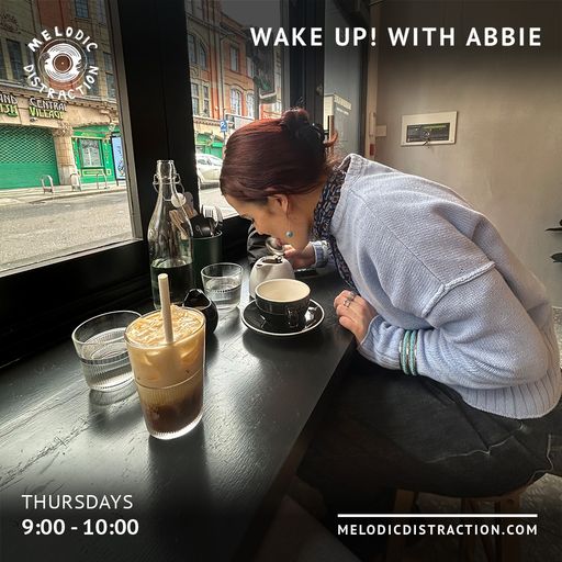 Wake Up! with Abbie (13th April '23)