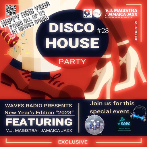 VJ MAGISTRA & JAMAICA JAXX for Waves Radio #28 - (NuYear Special Edition)