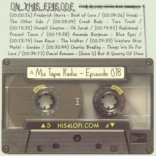 MIX TAPE RADIO | EPISODE 078