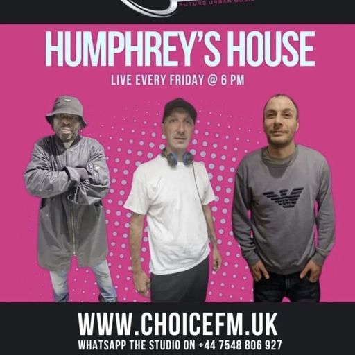 ChoiceFMUK - HUMPHREYS HOUSE -30/01/2026