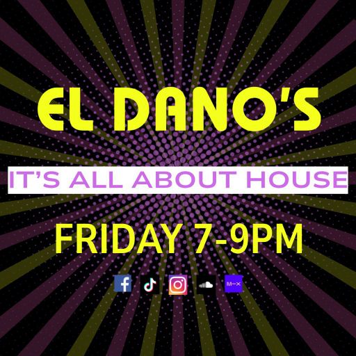 EL Dano's - It's All About House - 10-10-25.mp3
