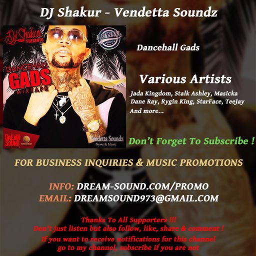 DJ Shakur - Dancehall Gads
