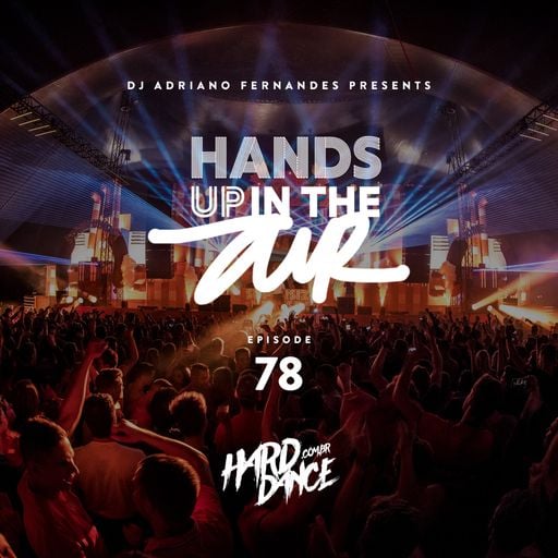 DJ Adriano Fernandes  - Hands Up In the Air 78
