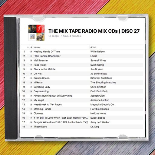 THE MIX TAPE RADIO MIX CDs | DISC 27