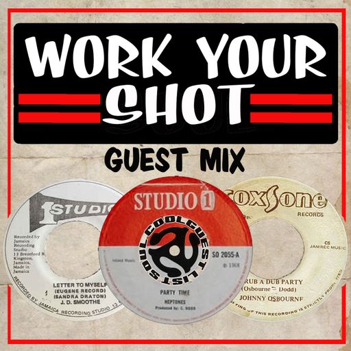 Soul Cool Records/ Work Your Shot - Riding For A Version