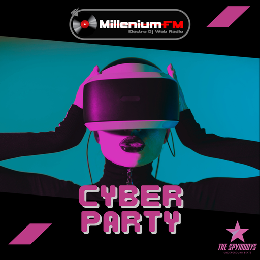 THE SPYMBOYS On Millenium FM - Electro Dj Web Radio [ UNDERGROUND RIVERS #26 CYBER PARTY ]