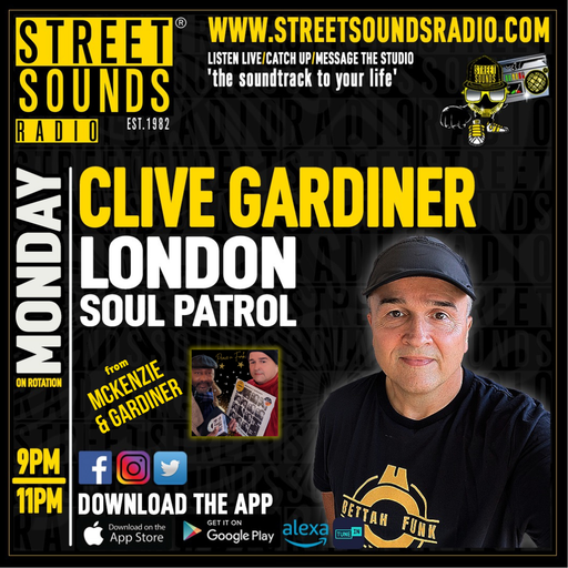 London Soul Patrol with Clive Gardiner on Street Sounds Radio 2100-2300 23/02/2026