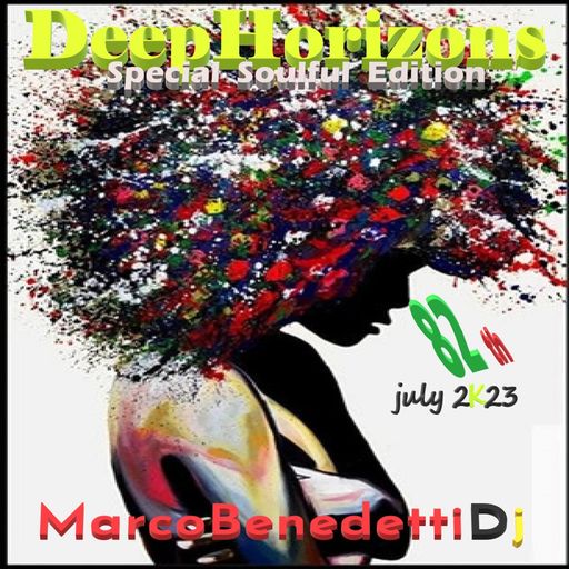 DEEP HORIZONS SOULFUL EDITION 82 th