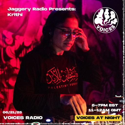 Jaggery Radio - 21/06/25 - Voices Radio