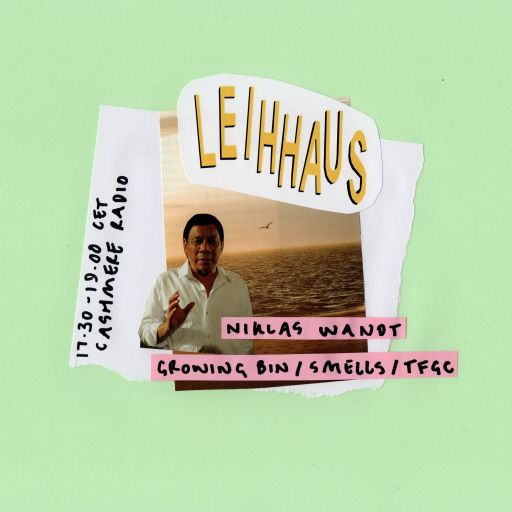 Leihhaus Radio #17 with Niklas Wandt & Infuso Giallo 08.06.2018