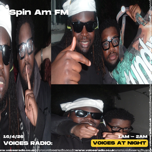 Spin AM FM 16/04/26 - Voices Radio