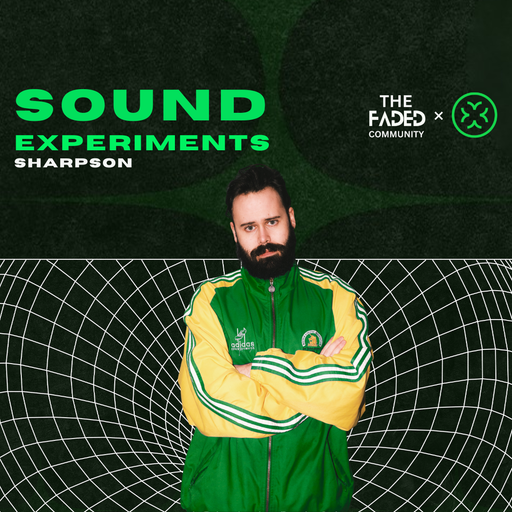 FADED X LAB.CLUB: Sound Experiments - Sharpson