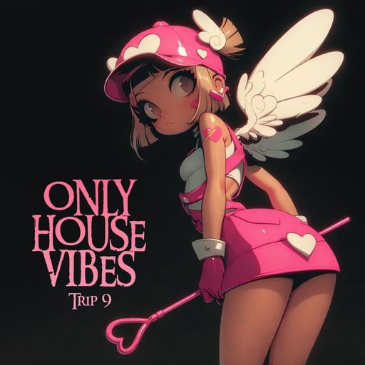 Oleg Yoshi ♡ Only House Vibes Trip 9