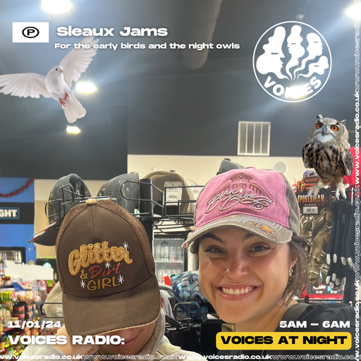 Sleaux Jams - 11/01/24 - Voices Radio