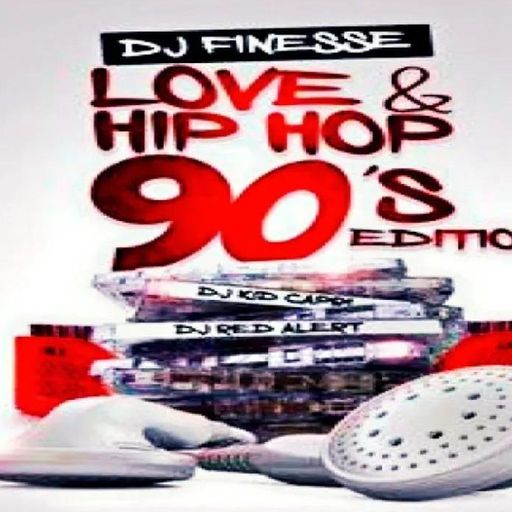 DJ Finesse - Love & HIP HOP #15 (90'S EDITION)
