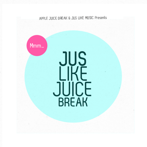 AJB x JusLikeMusic - Jus Like Juice Break