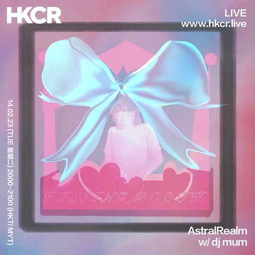 Astral Realm w/ dj mum - 14/02/2023