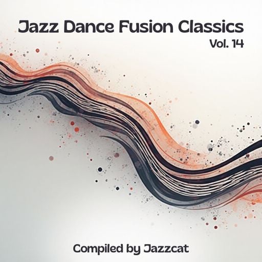 Jazz Dance Fusion Classics Vol. 14