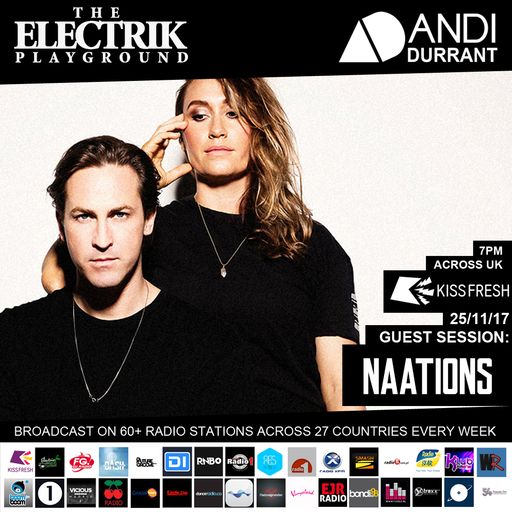 Electrik Playground 25/11/17 inc. NAATIONS Guest Session