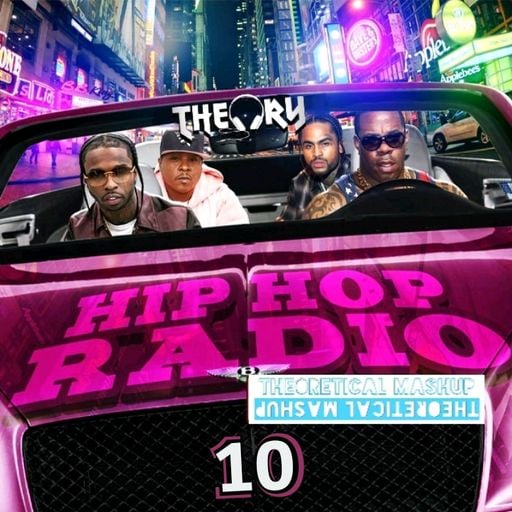 HIP HOP RADIO 10 - TODAY'S HOTTEST HIP HOP