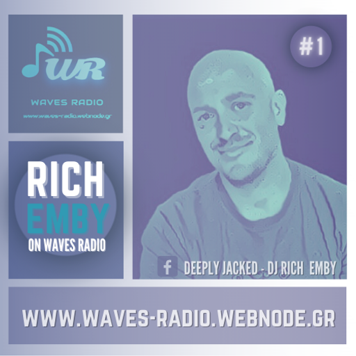 RICH EMBY on Waves Radio #1