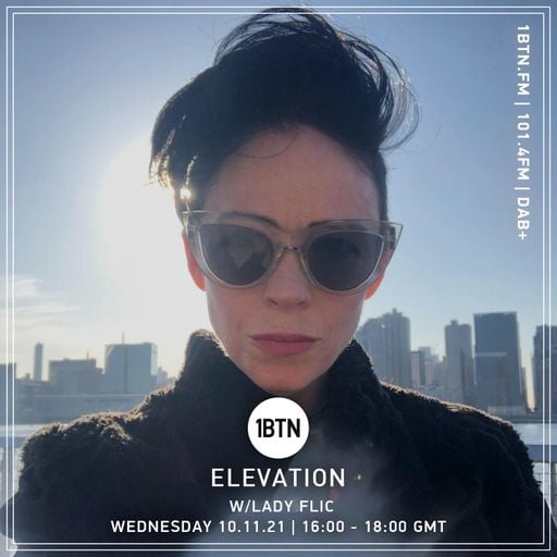 Elevation with Lady Flic - 10.11.2021
