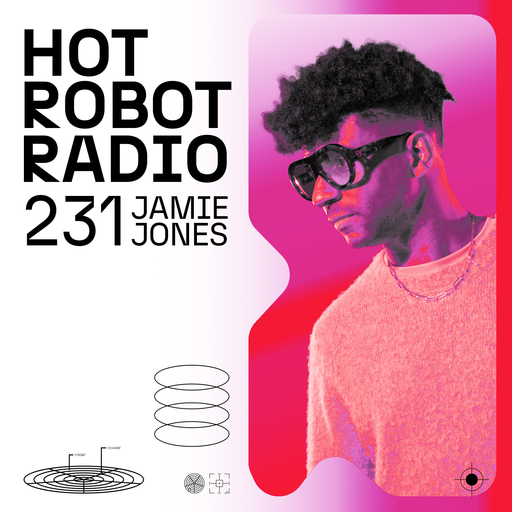 Hot Robot Radio 231