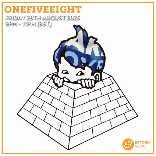 OneFiveEight 29th August 2025