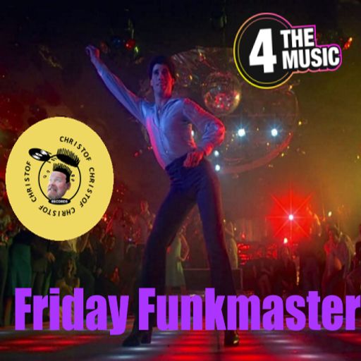 Christof - 4 The Music Exclusive - Friday Funkmaster 27-08-21