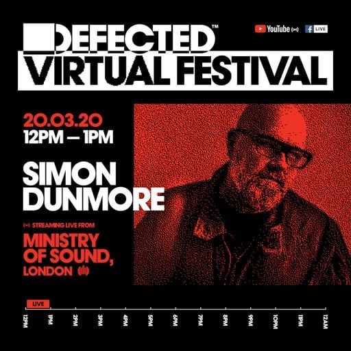 Defected Virtual Festival - Simon Dunmore