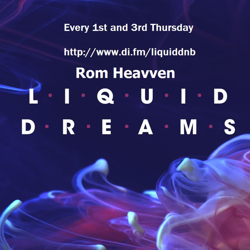 Liquid Dreams 120 with Rom Heavven