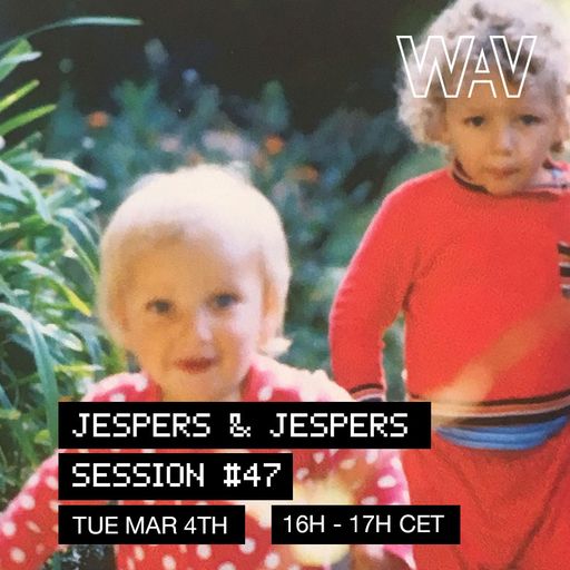Jespers & Jespers #47 at WAV | 04-03-25