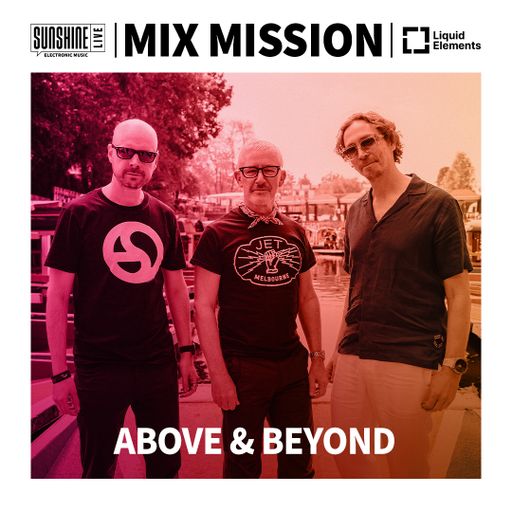 22.12.2024 - SunshineLive Mix Mission 2024 - ABOVE & BEYOND in the Mix