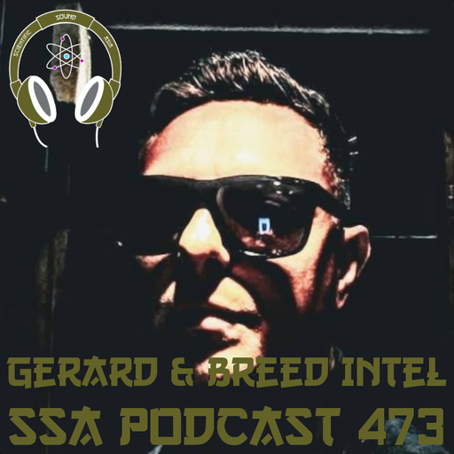 Scientific Sound Asia Radio 473 is Gerards' 'The Hit List' 40 with Breed Intel.