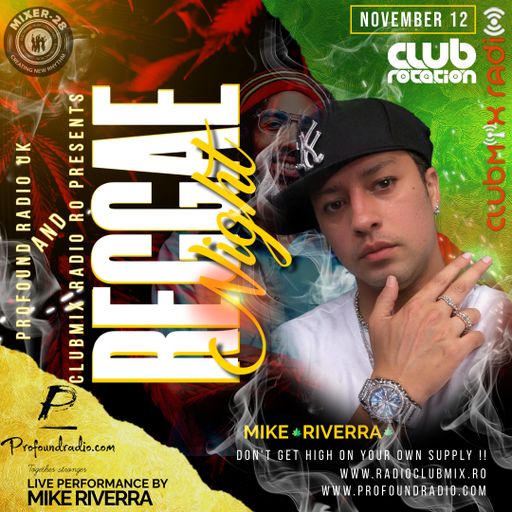 Mike Riverra - Club Rotation Live 23.117 for Profound Radio (Reggae Live Performance Session)