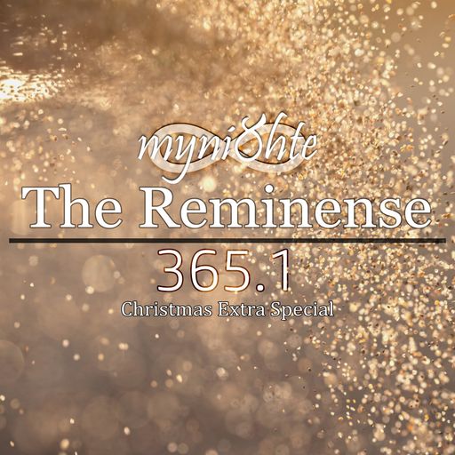 The Reminense 365.1 - Part 3