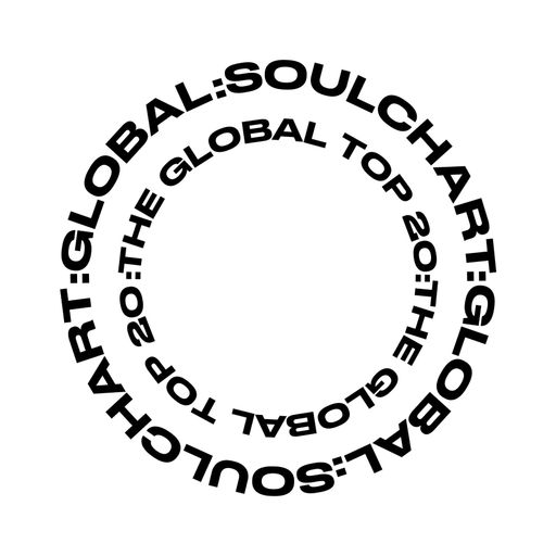 THE GLOBAL SOUL FUTURE SOUL CHART SHOW 4TH MAY 2024